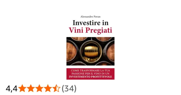 Copertina libro "Investire in Vini Pregiati": botti di legno con un barile d'oro e monete, suggerendo come trasformare la passione per il vino in un investimento.